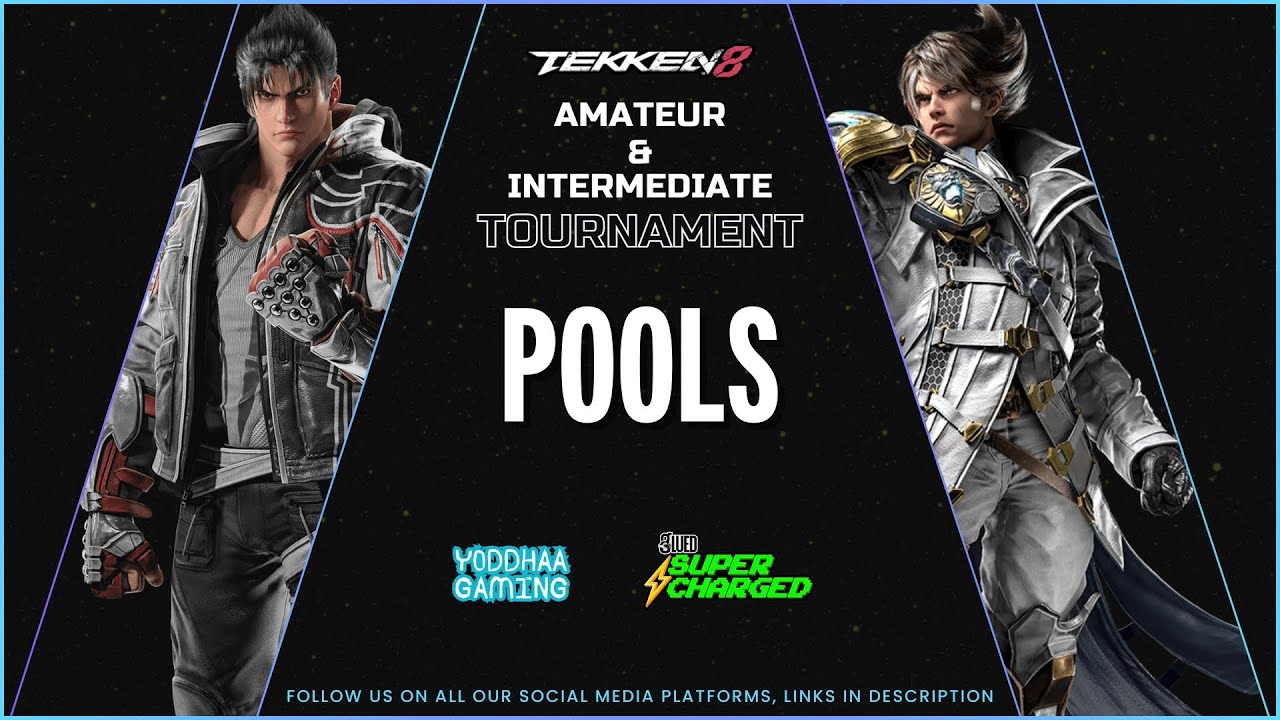 AMATEUR AND INTERMEDIATE TOURNAMENT | POOLS - Offline | Tekken 8 India