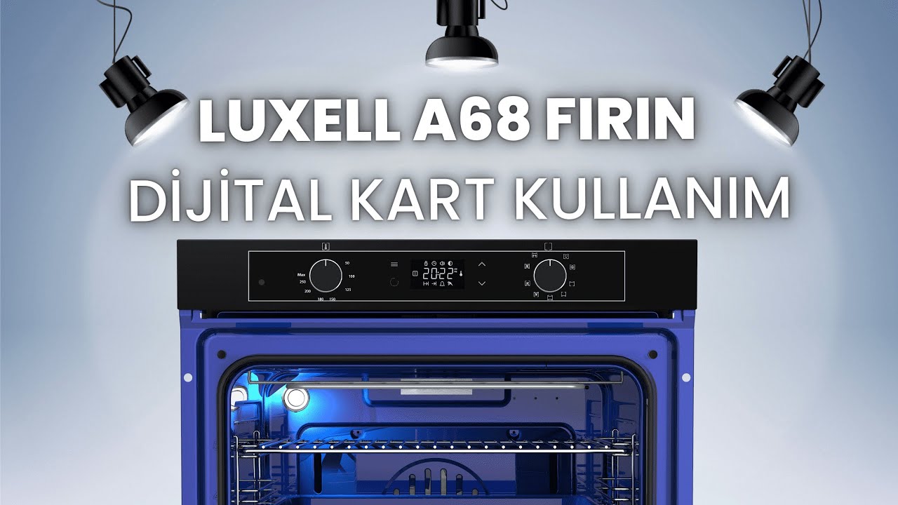 LUXELL 88 LİTRE A68 ANAKSTRE FIRIN DİJİTAL KART KULLANIMI