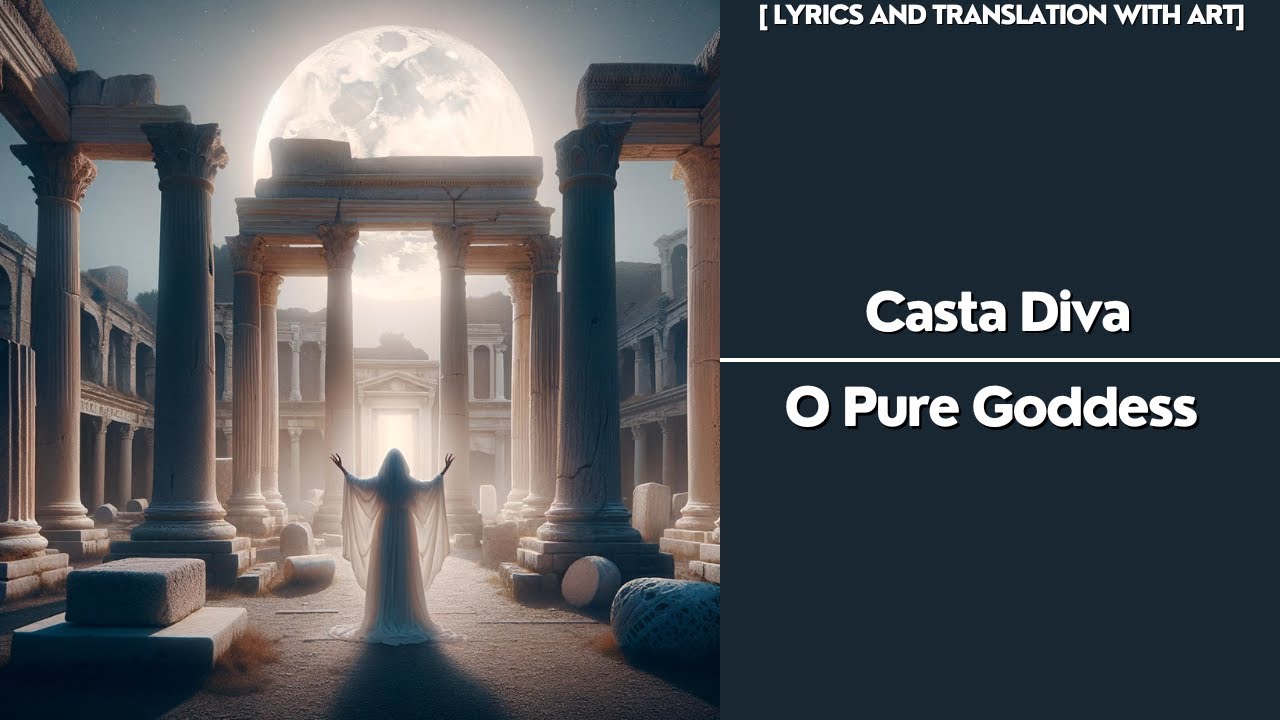 Maria Callas, Norma - Casta Diva - Bellini (English Lyrics and Art)