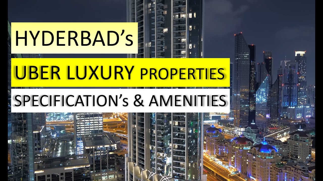 4Cr - 30Cr, Uber Luxury Properties - Internal Specifications & World Class Amenities - Top Locations