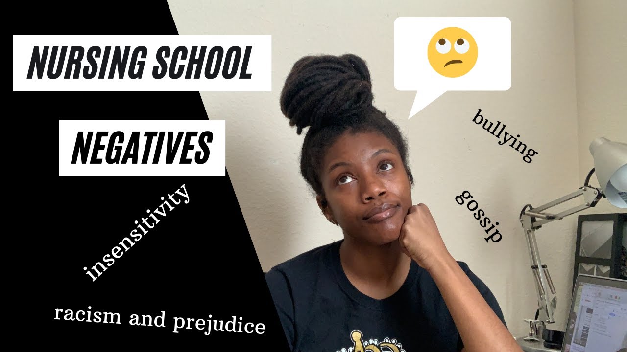 Nursing School Negatives