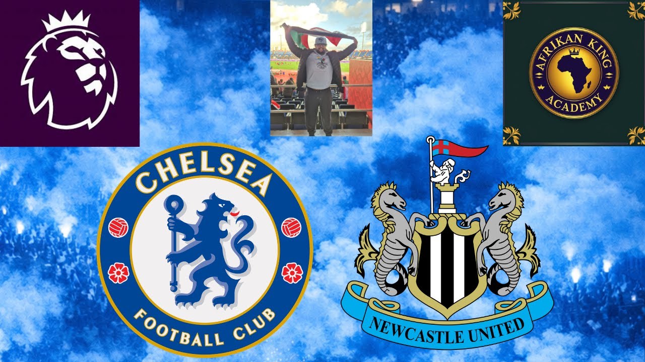 PREMIER LEAGUE - CHELSEA V NEWCASTLE UNITED SLEEP ALONG - CHILL STREAM