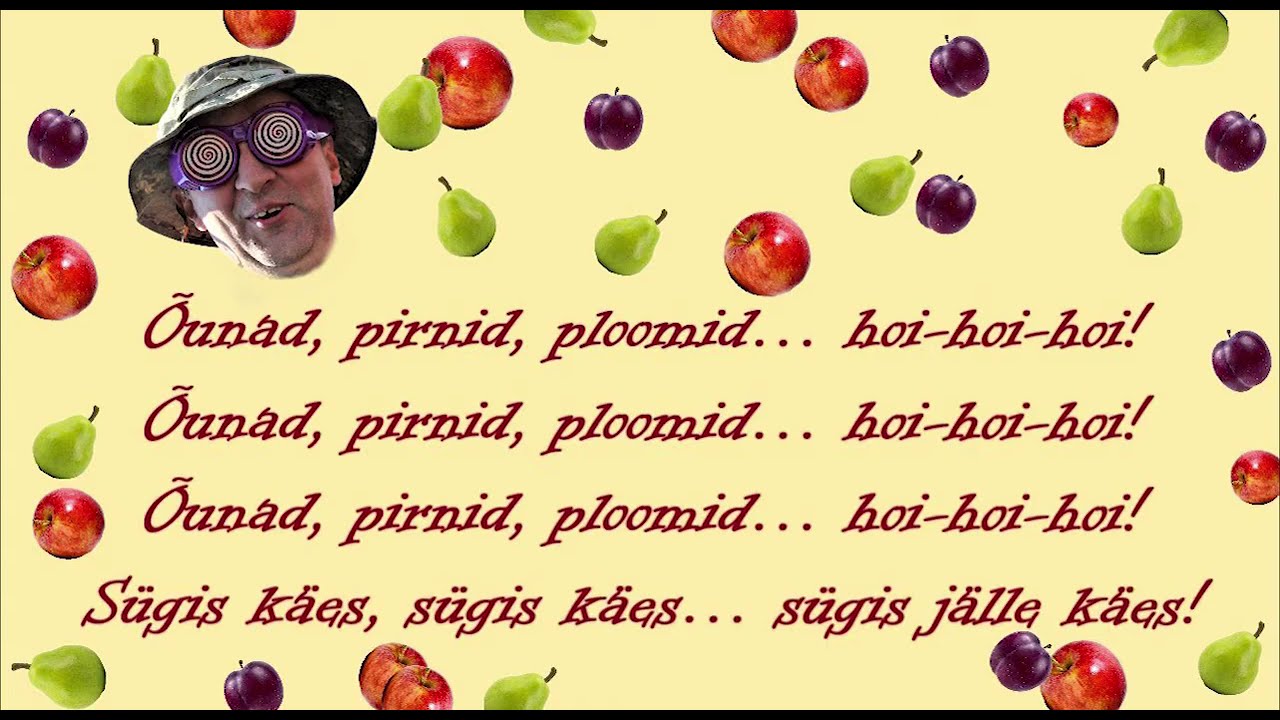 &Otilde;unad, pirnid, ploomid