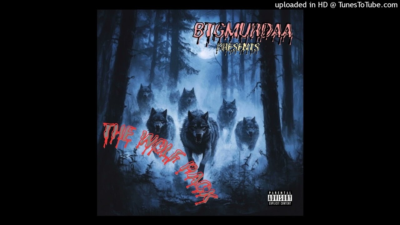 BTGMurdaa - Wolf Talk ft iveyynoLanez