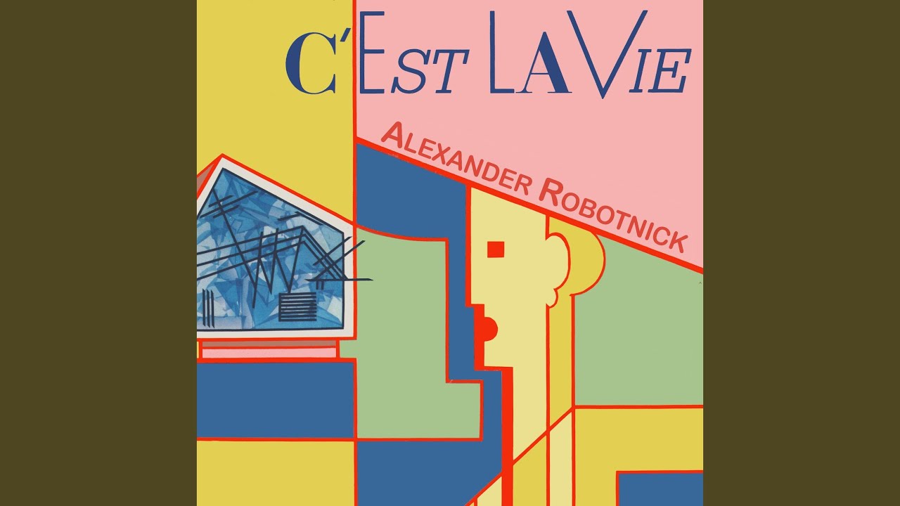 C’est la vie