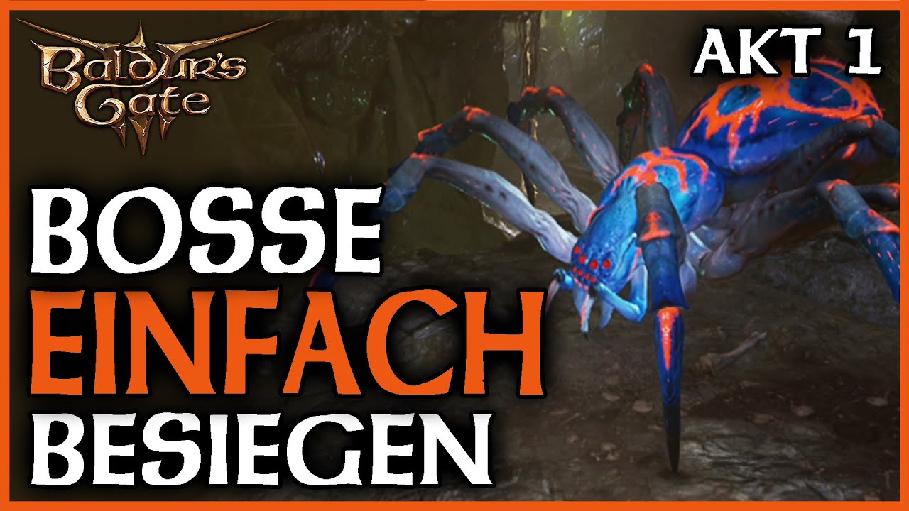Boss Strategien & Tipps für Akt 1 | Einfach besiegen | Baldur´s Gate 3