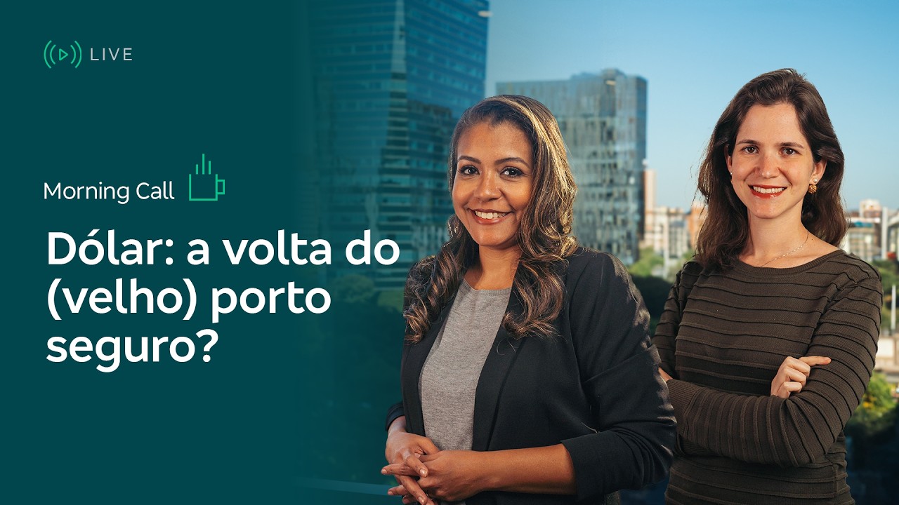Morning Call - Dólar: a volta do (velho) porto seguro? - 06/03