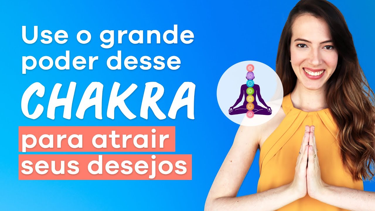 Como usar o CHAKRA mais Poderoso da LEI DA ATRAÇÃO para manifestar uma vida ABENÇOADA