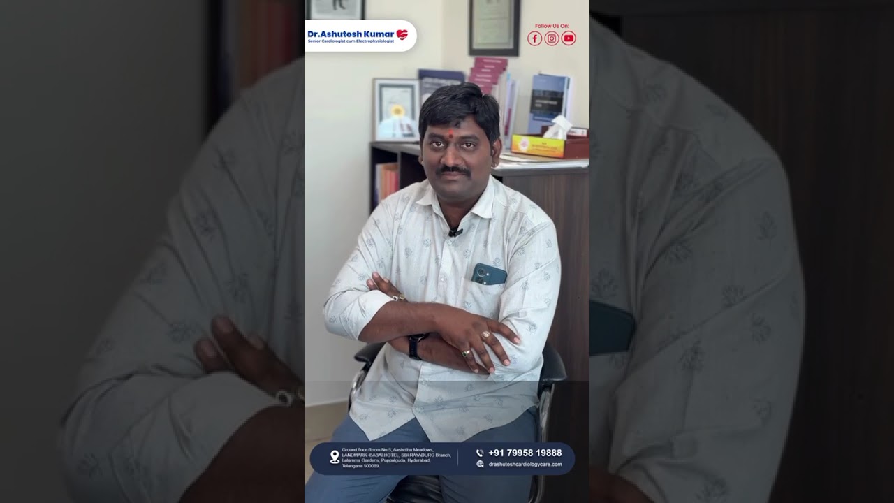 Another life changed, another heart beating strong | Dr. Ashutosh Kumar Cardiology Care