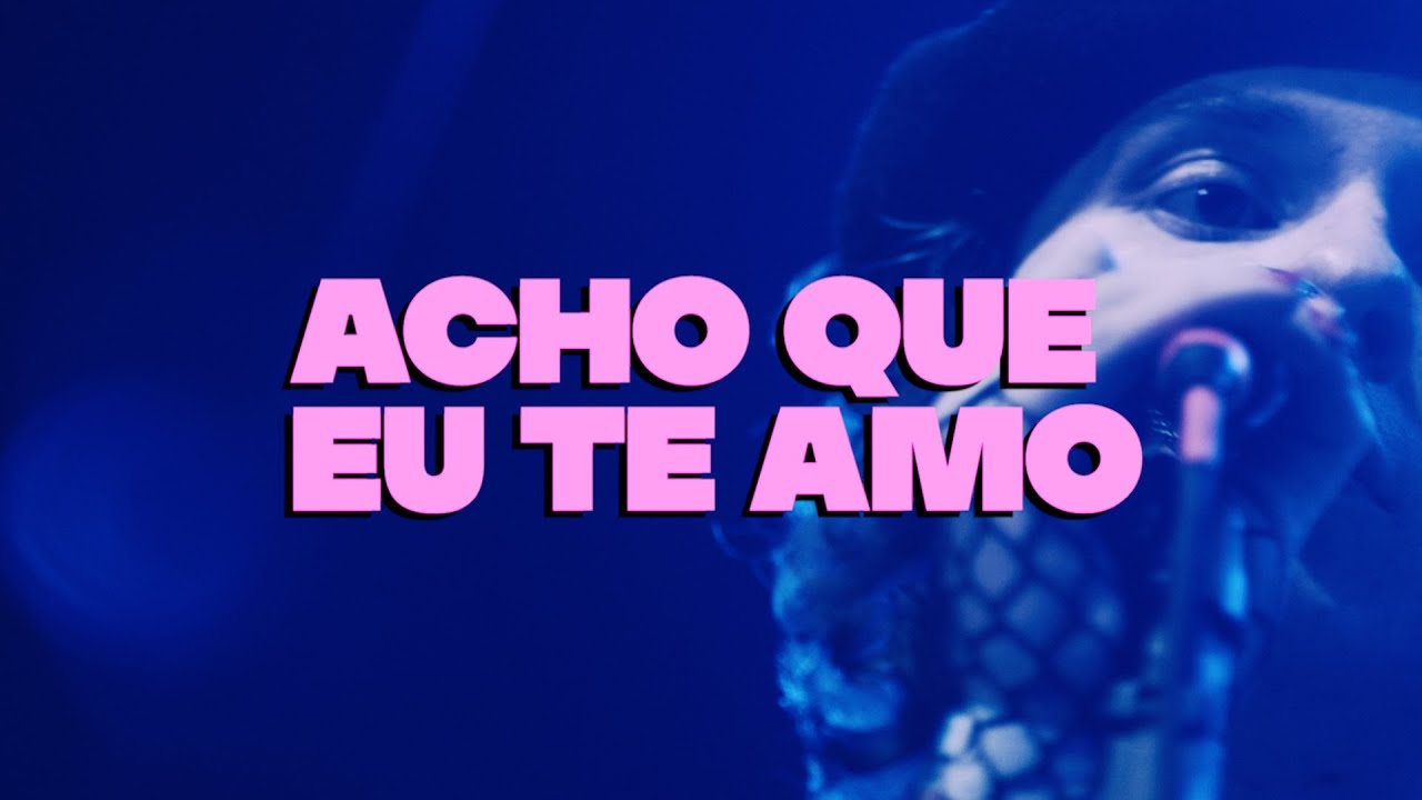 Blanc Sec - ACHO QUE EU TE AMO (Ao Vivo)