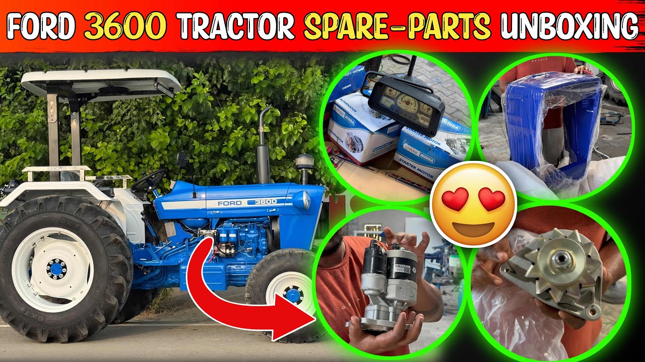Ford 3600 Tractor Spare Parts UnBoxing | old Tractor Restoration Work and Parts details | Modify