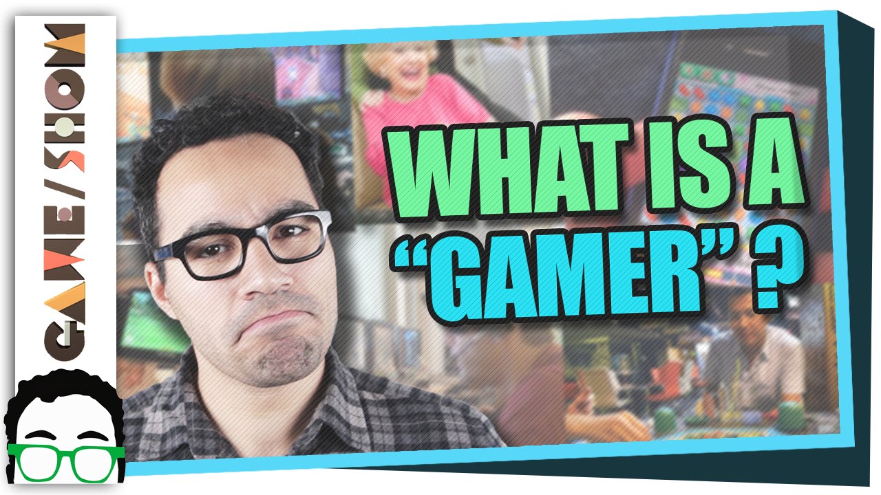 What is a Gamer? | Game/Show | PBS Digital Studios