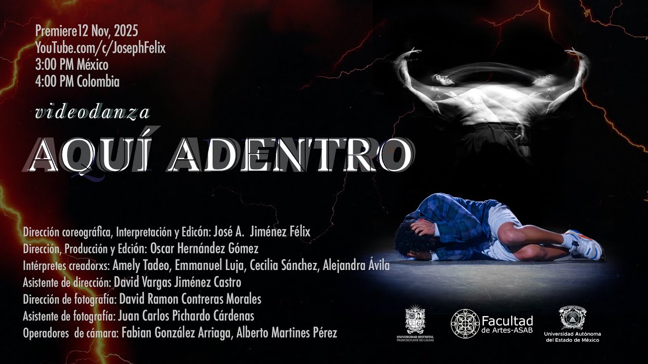 AQU&Iacute; ADENTRO | VIDEODANZA | JOSEPH F&Eacute;LIX
