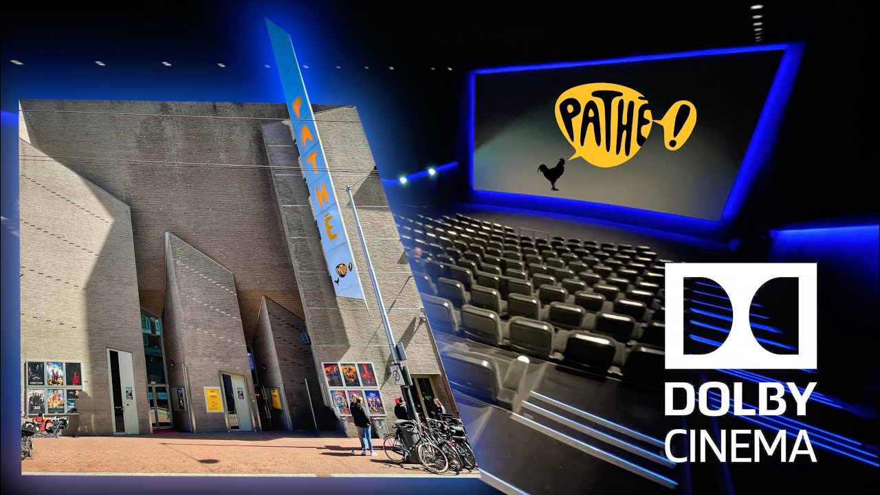 Dolby Cinema Review: Pathe De Munt, Amsterdam