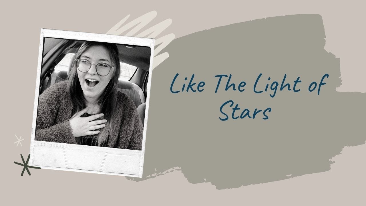 Like The Light of Stars