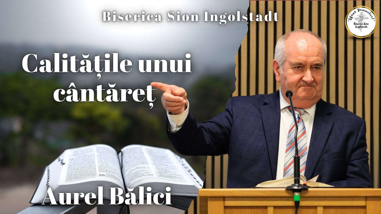 Calitățile unui cântăreț | Aurel Balici