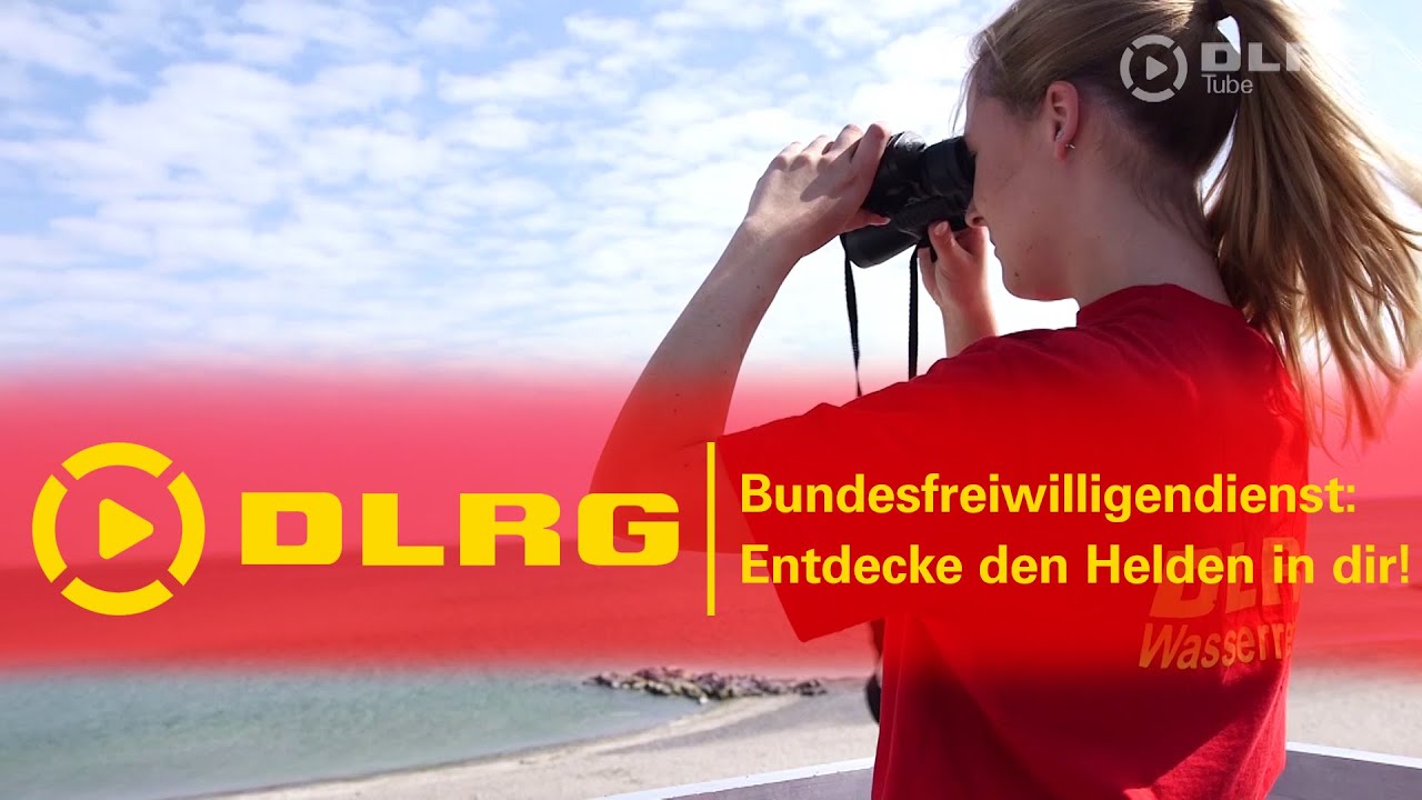 DLRG | Bundesfreiwilligendienst: Entdecke den Helden in dir!