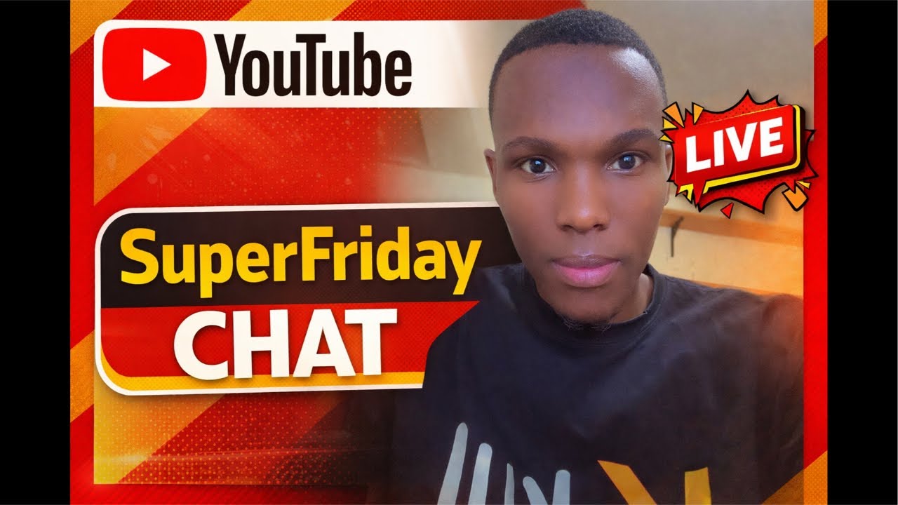 Super Friday Chat 😍