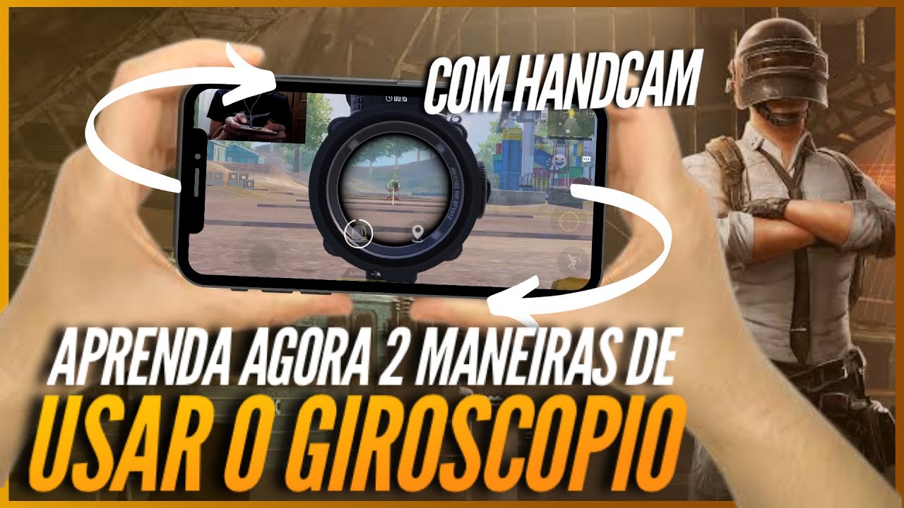 Como usar o GIROSCÓPIO [HANDCAM] - PUBG MOBILE