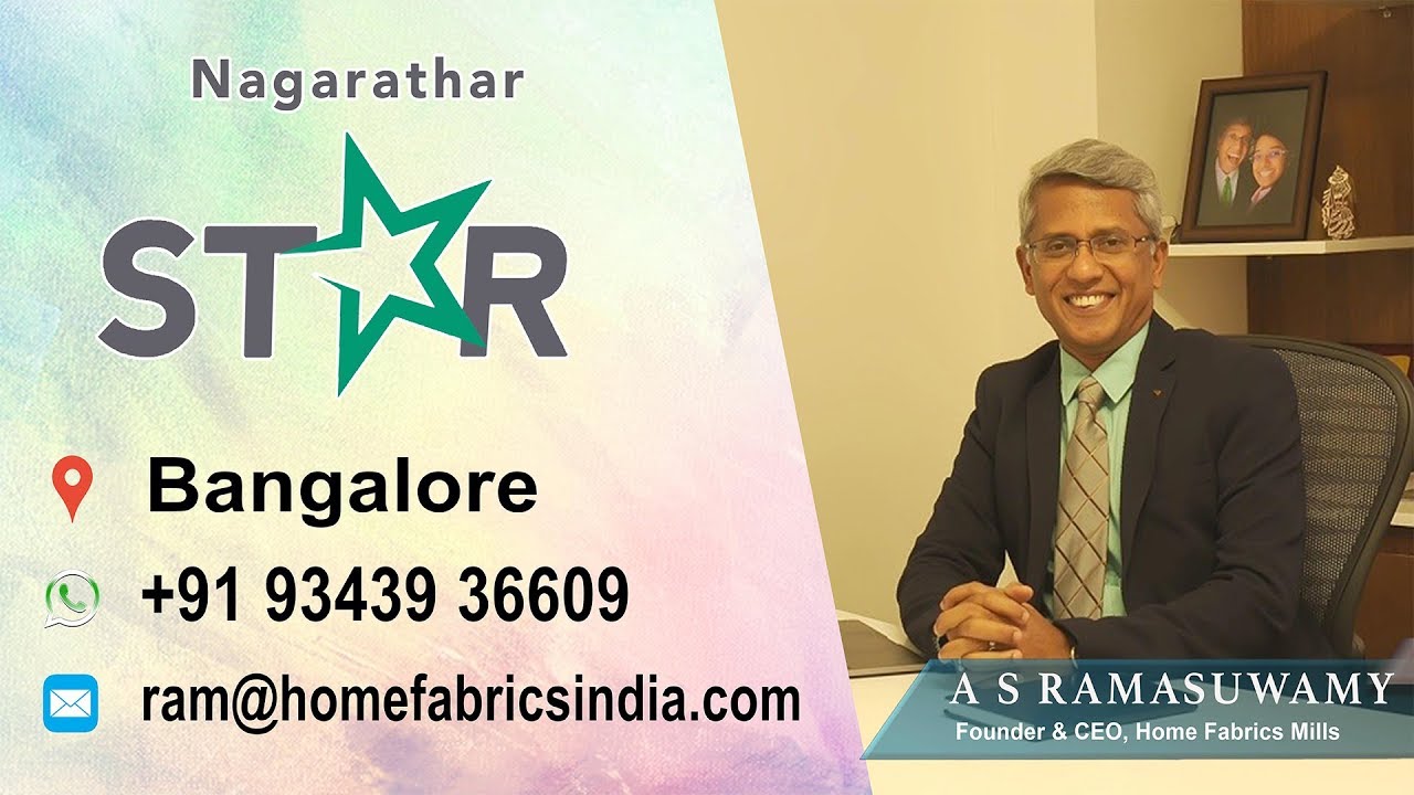 A S Ramasuwamy, Founder & CEO, Home Fabrics Mills, Bangalore - STAR 31, IBCN 2019