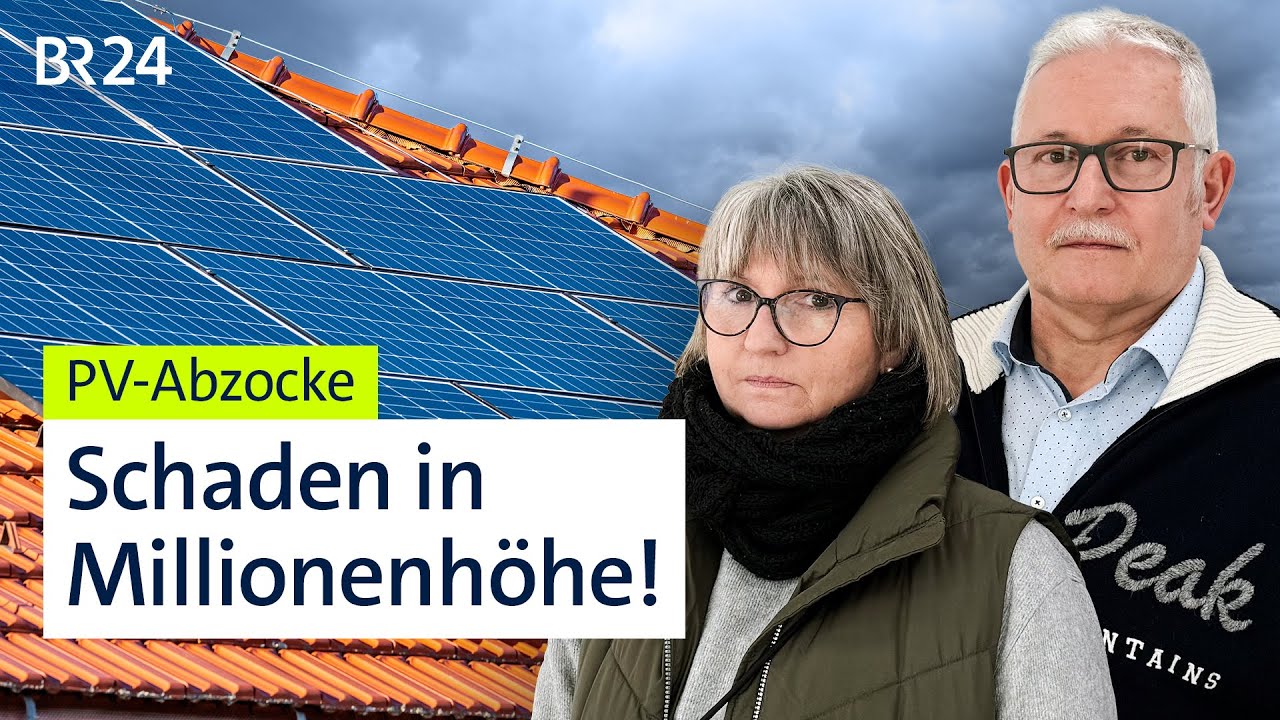 Die Opfer des Solarbooms: Kunden in der Falle | Die Story | Kontrovers | BR24
