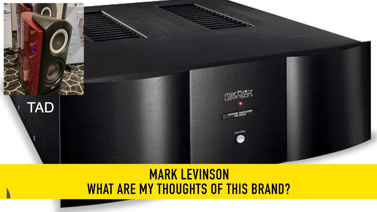 How Good Are Mark Levinson Amps? - What Do I Think Of Transparent Cables ? - Do I Like TAD Speakers?