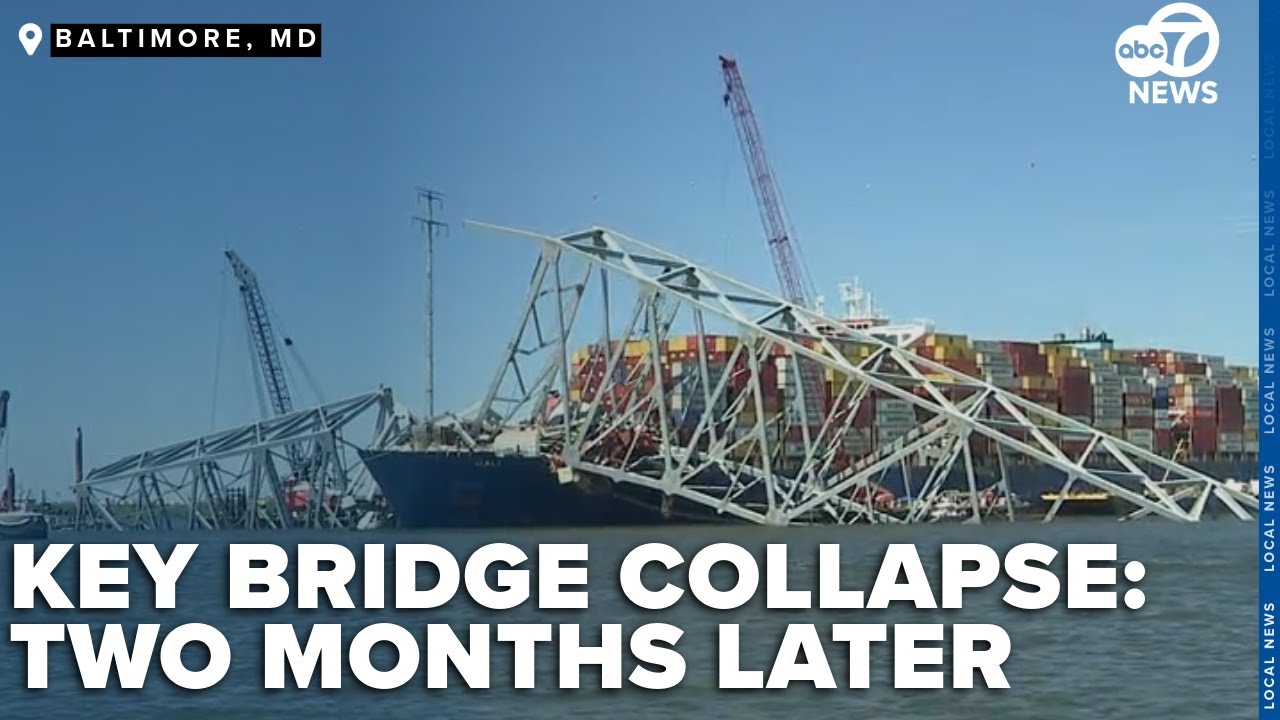 Key Bridge Collapse | Two months later