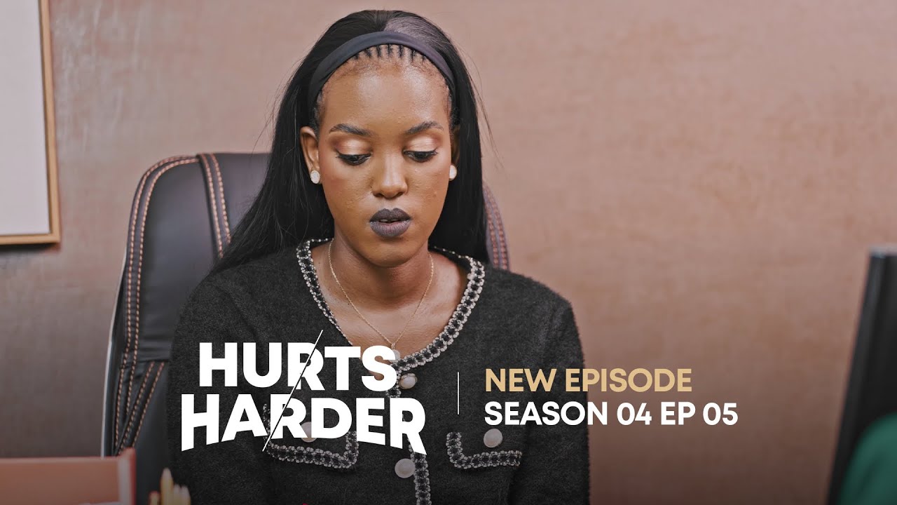 HURTS HARDER S04E05||OLGA NONEHO ARAHUNGIRA HEHE? BOSS AMUSANZE MURI OFFICE WE NA AUBIN|| ZACU SERIE