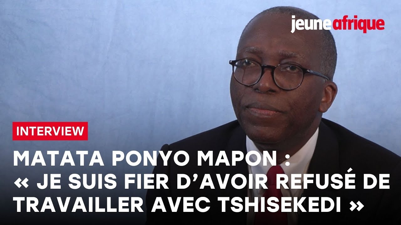 Interview : Matata Ponyo Mapon, ex-Premier ministre de Joseph Kabila
