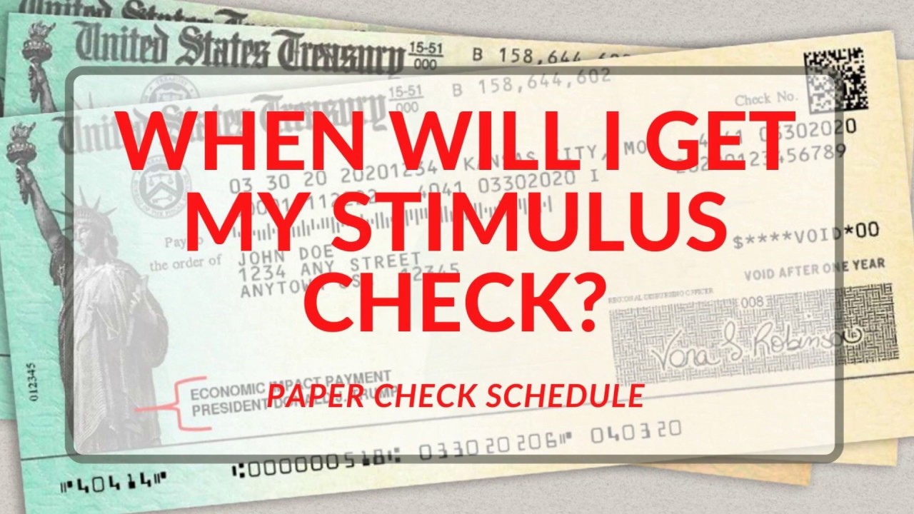 When Will I Get My Stimulus Check? - Paper Check Schedule