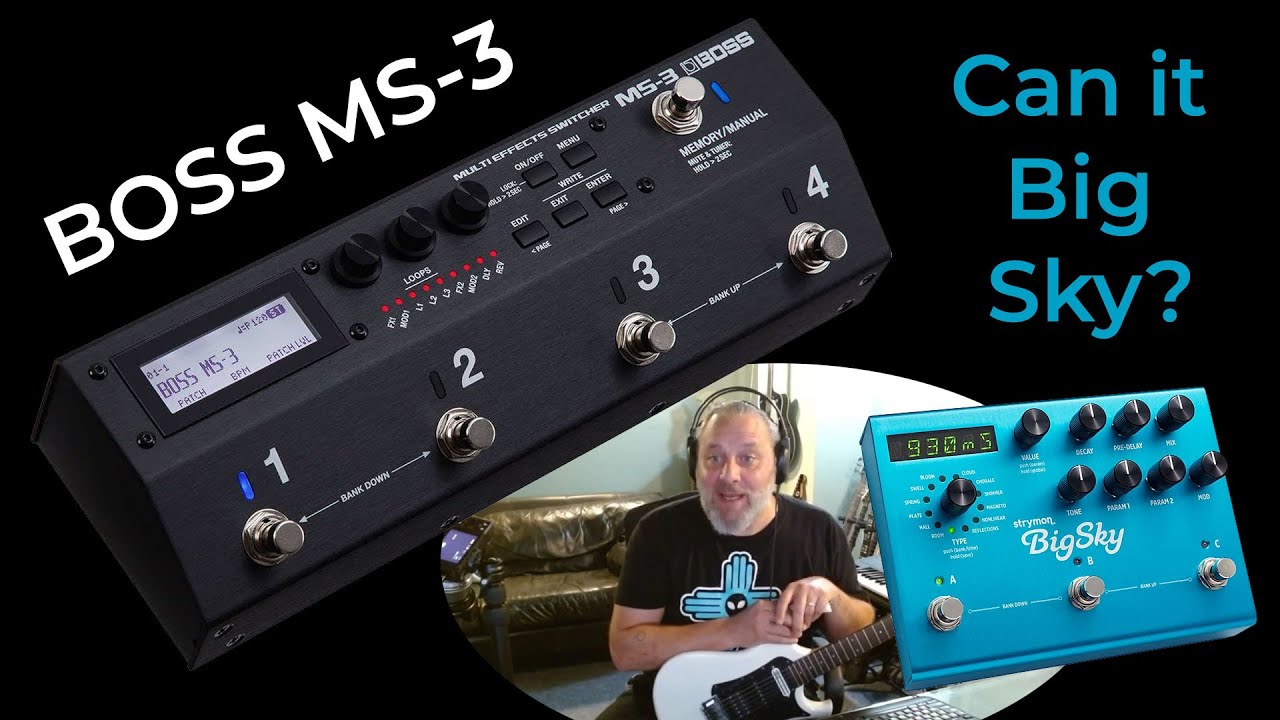 Boss MS-3 Deep Dive: Can it BigSky? Striving for Strymon!