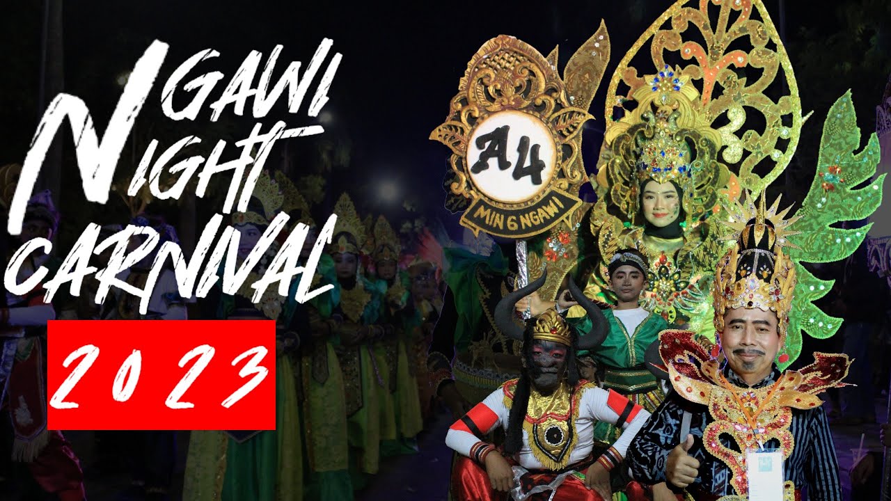 NGAWI NIGHT CARNIVAL 2023 MIN 6 NGAWI