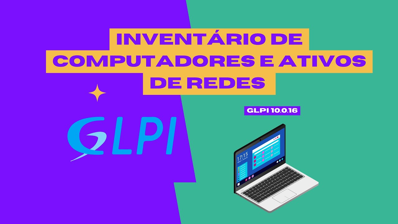 Iventário de Computadores e Redes - GLPI 10.0.16