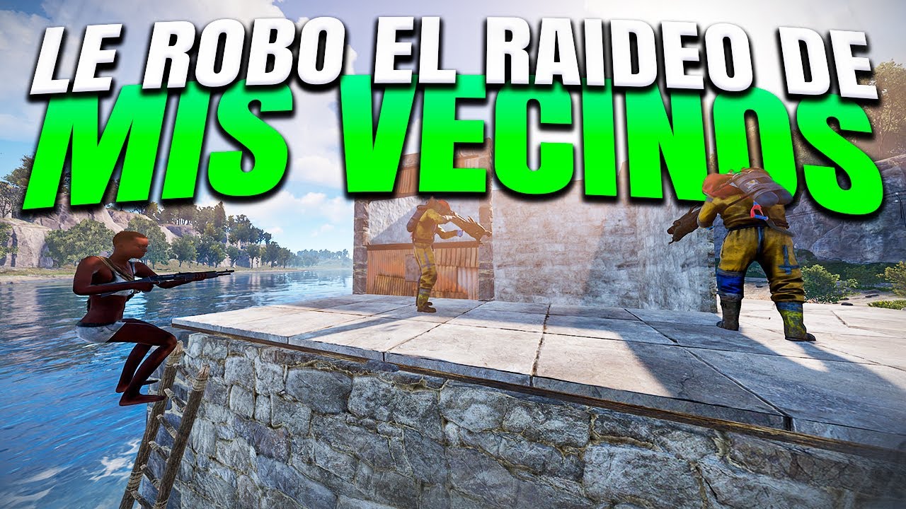 RAIDEAN a mis VECINOS y les ROBO el RAIDEO - RUST - Gameplay español