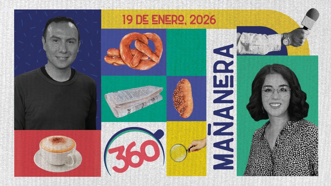 Mañanera 360 | Lunes 19 Enero 2026
