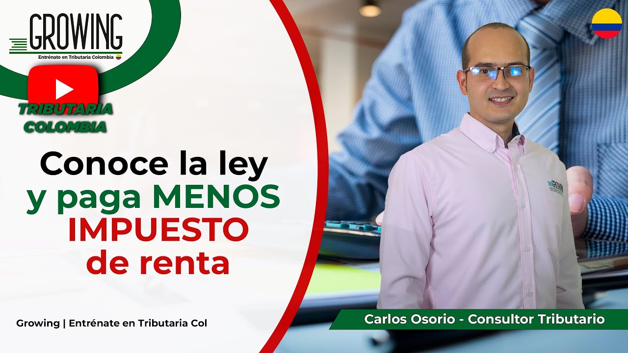 5 ESTRATEGIAS LEGALES de REDUCIR  tu IMPUESTO DE RENTA 📉