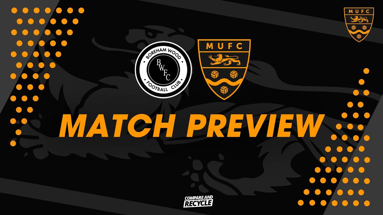Match Preview  #56  - Boreham Wood (A)