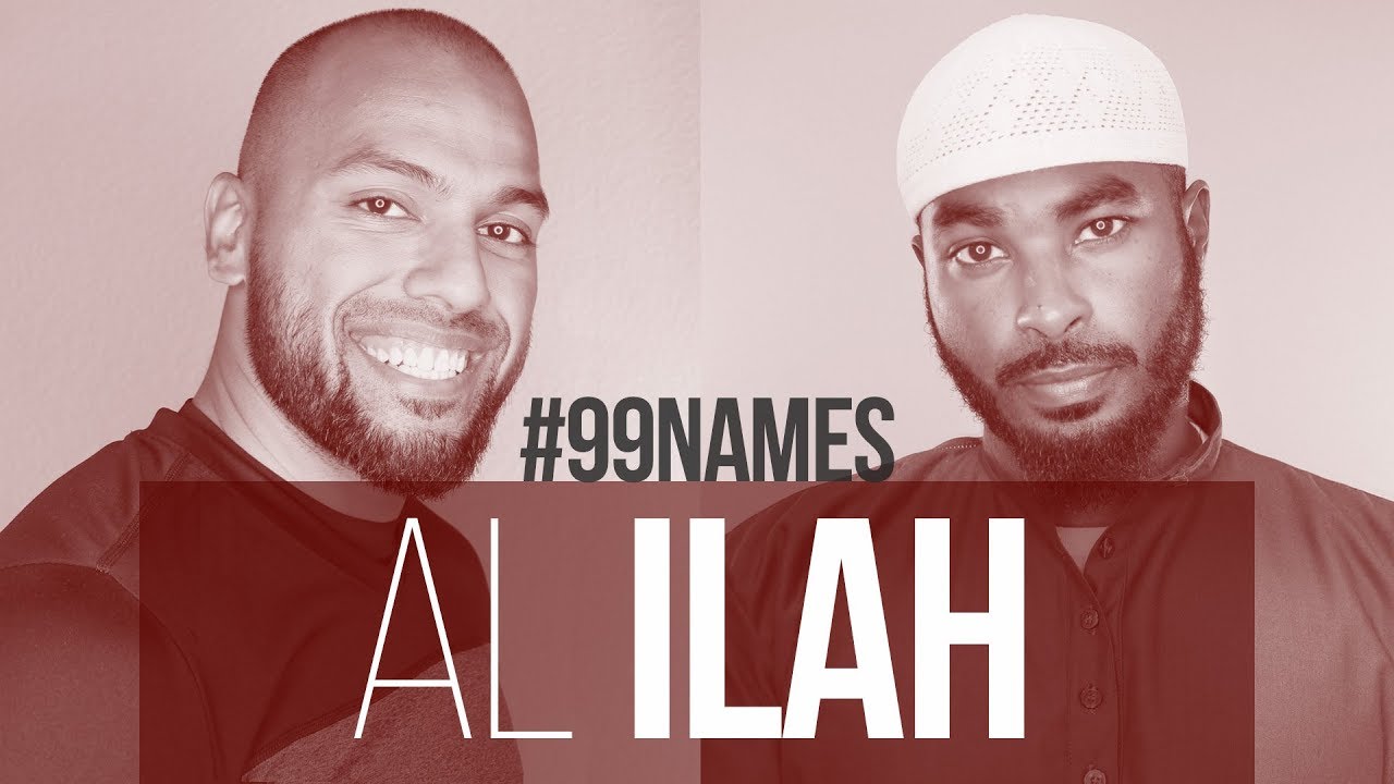 Al Ilah | Ammar AlShukry | 99 Names EP69 | AlMaghrib Institute