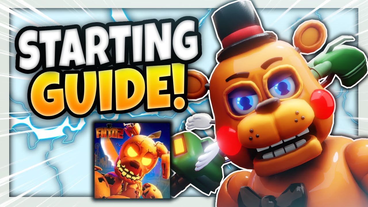 ПОЛНОЕ РУКОВОДСТВО ПО НАЧАЛУ FNTD 2! 🔥 | Five Nights TD 2
