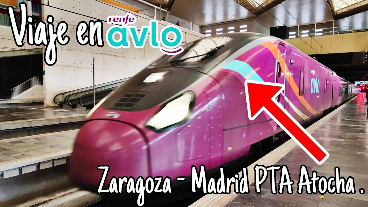 viajando en Avlo desde Zaragoza hasta Madrid puerta de Atocha . serie 106 001 (Ancho fijo) .