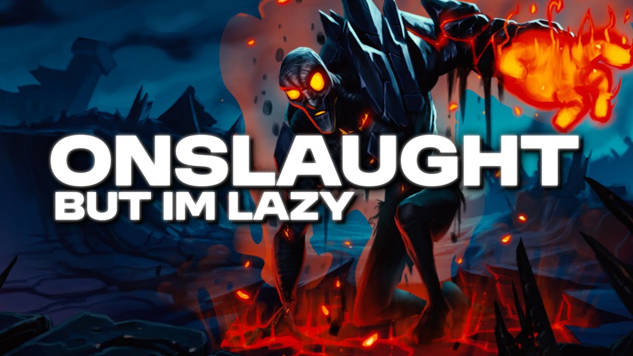 DD2 | ONSLAUGHT BUT IM LAZY