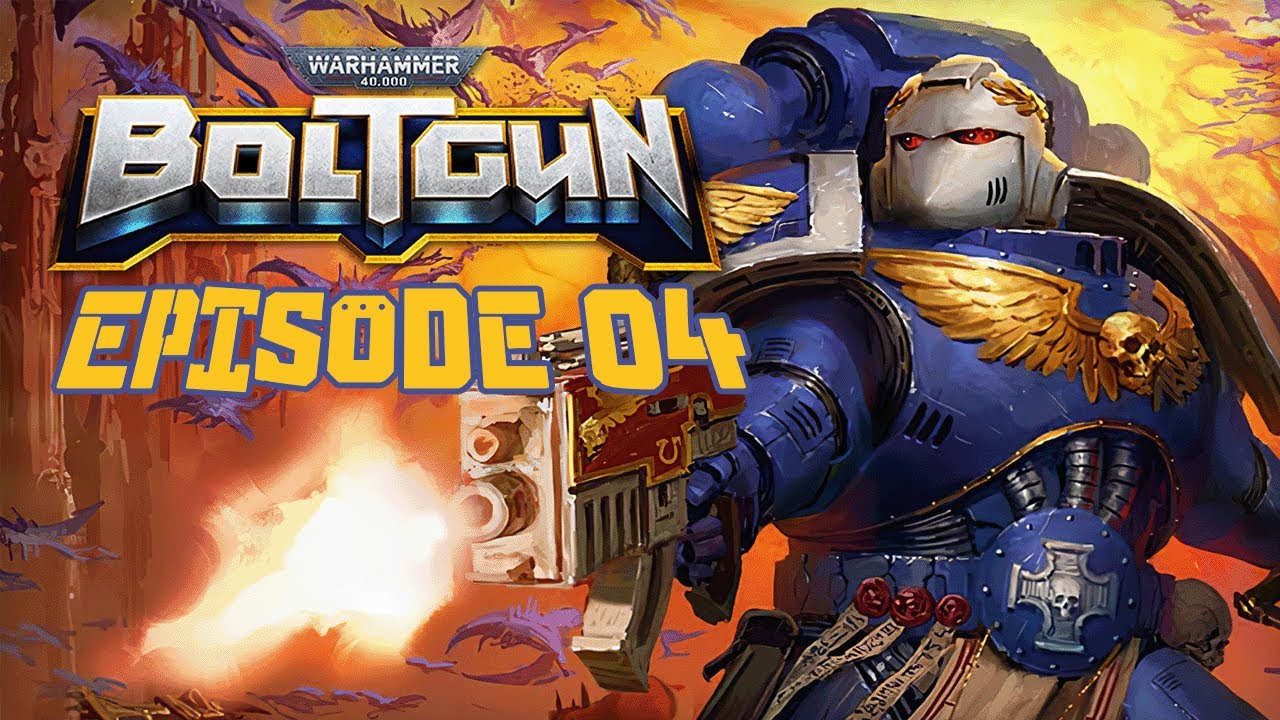 Boltgun Episode 04