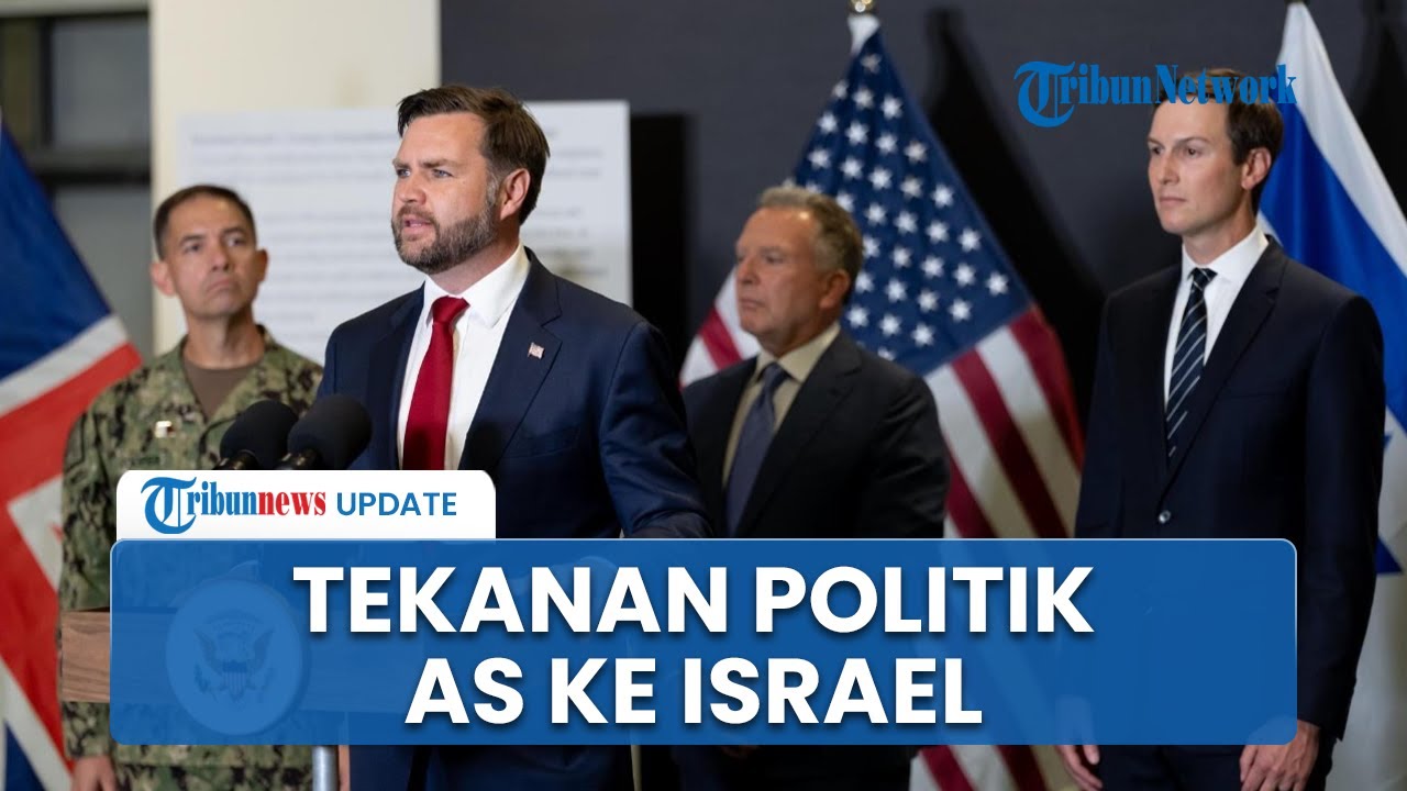 Kunjungan Beruntun Pejabat AS ke Israel, Tekanan Politik Trump Terhadap PM Agar Tak Ingkari Gencatan