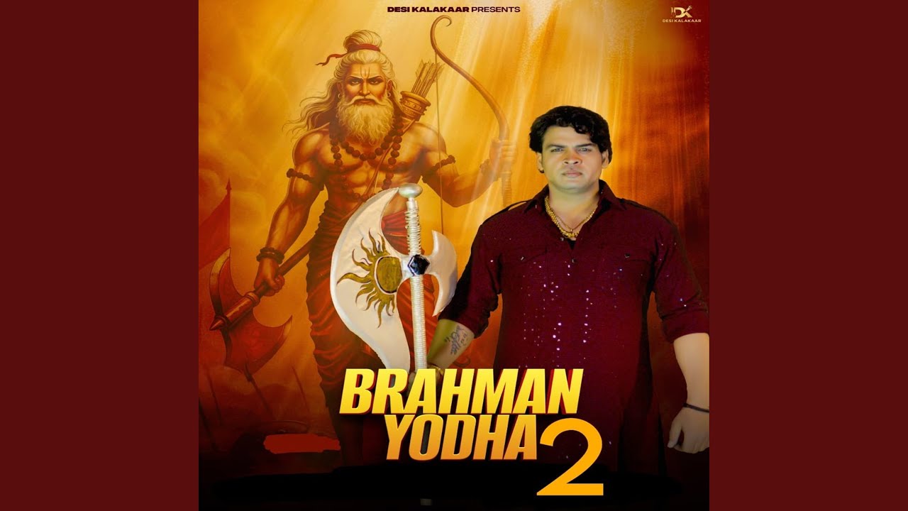Brahman Yodha 2