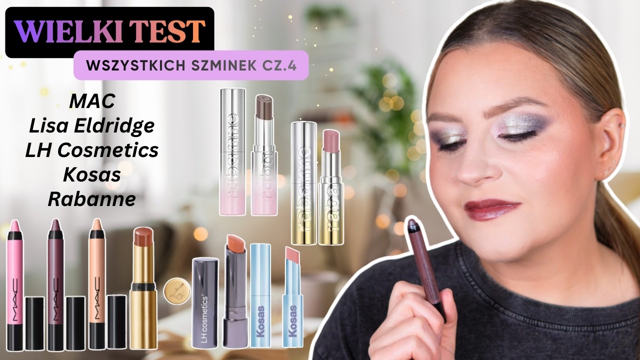 WIELKI TEST Wszystkich szminek💄cz.4 MAC Dazzlelip Crayon, Lisa Eldridge, Rabanne, Kosas, LHCosmetics