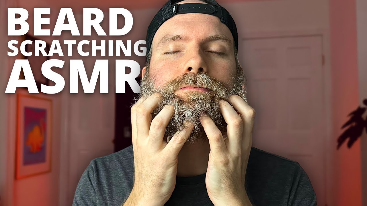 ASMR Beard Scratching (No Talking)