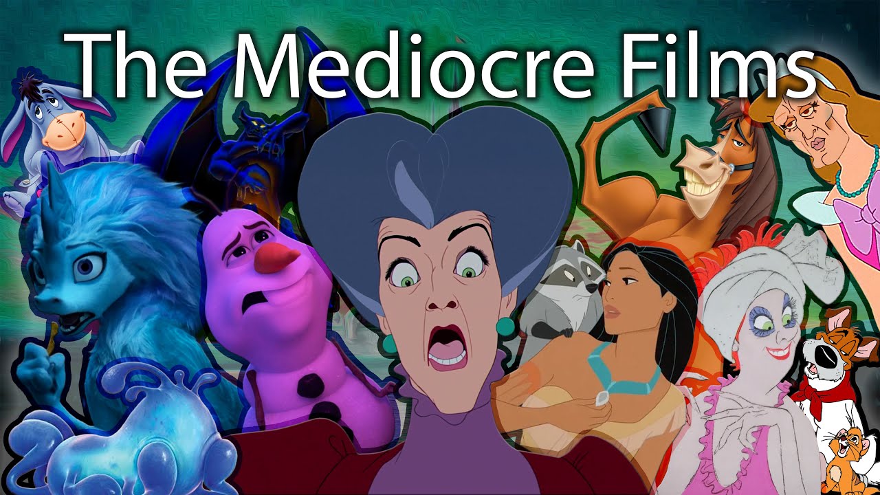 Ranking Every Disney Movie EVER (The Mediocre Films)