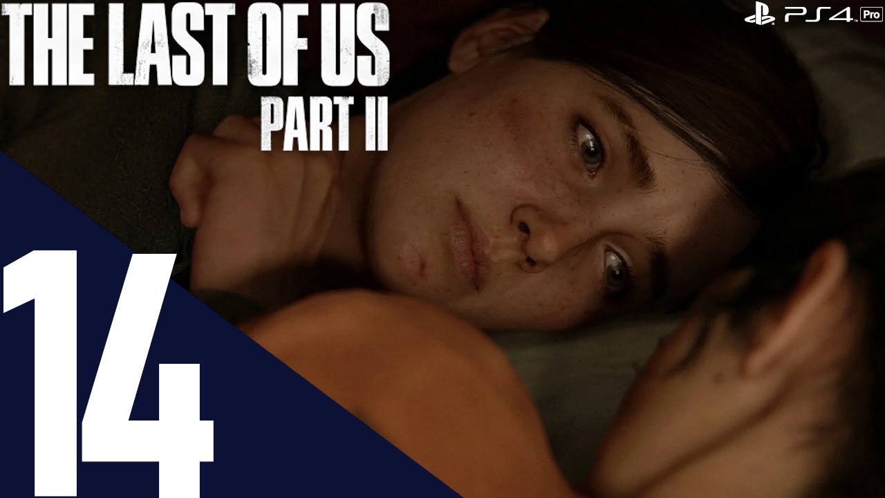 THE LAST OF US PART 2 PS4 PRO Gameplay Walkthrough Part 14 [1440p HD 60FPS] - No Commentary