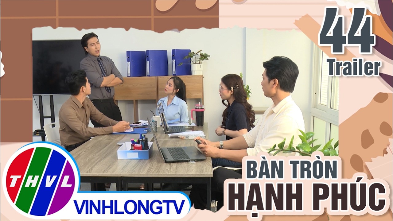 Trailer | Bàn Tròn Hạnh Phúc - Tập 44