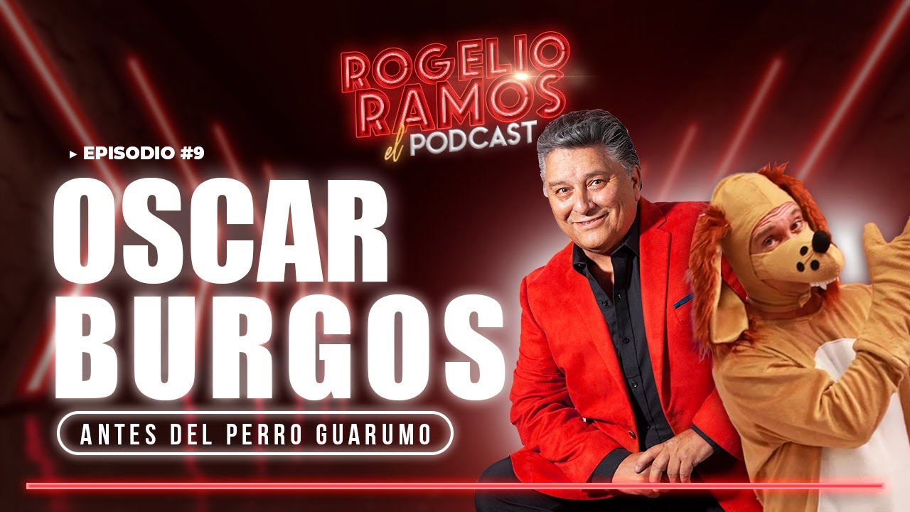El Podcast Con Oscar Burgos 